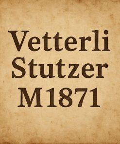 Vetterli Repetierstutzer M1871
